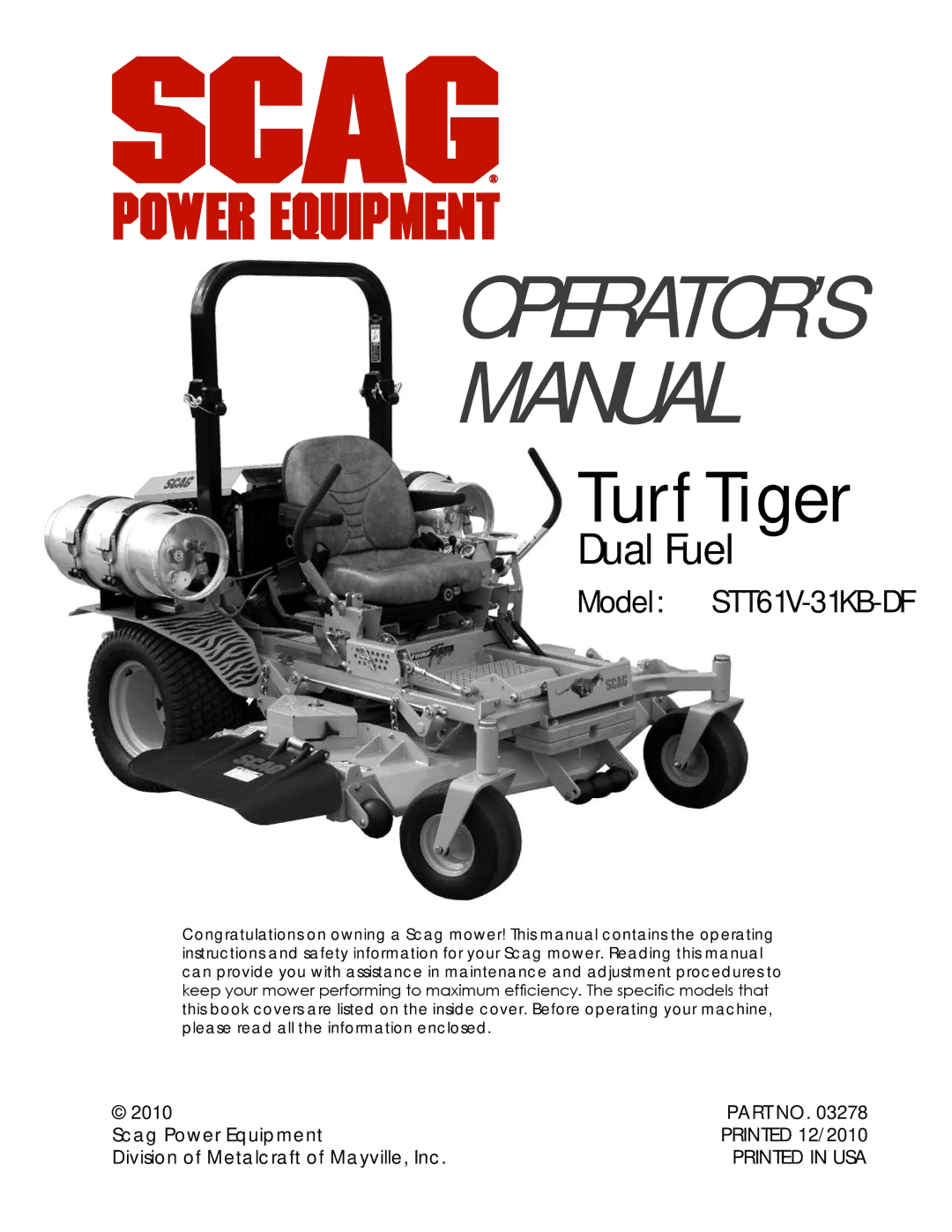 Scag Power Equipment STT61V-31KB-DF manual OPERATOR’S Manual 