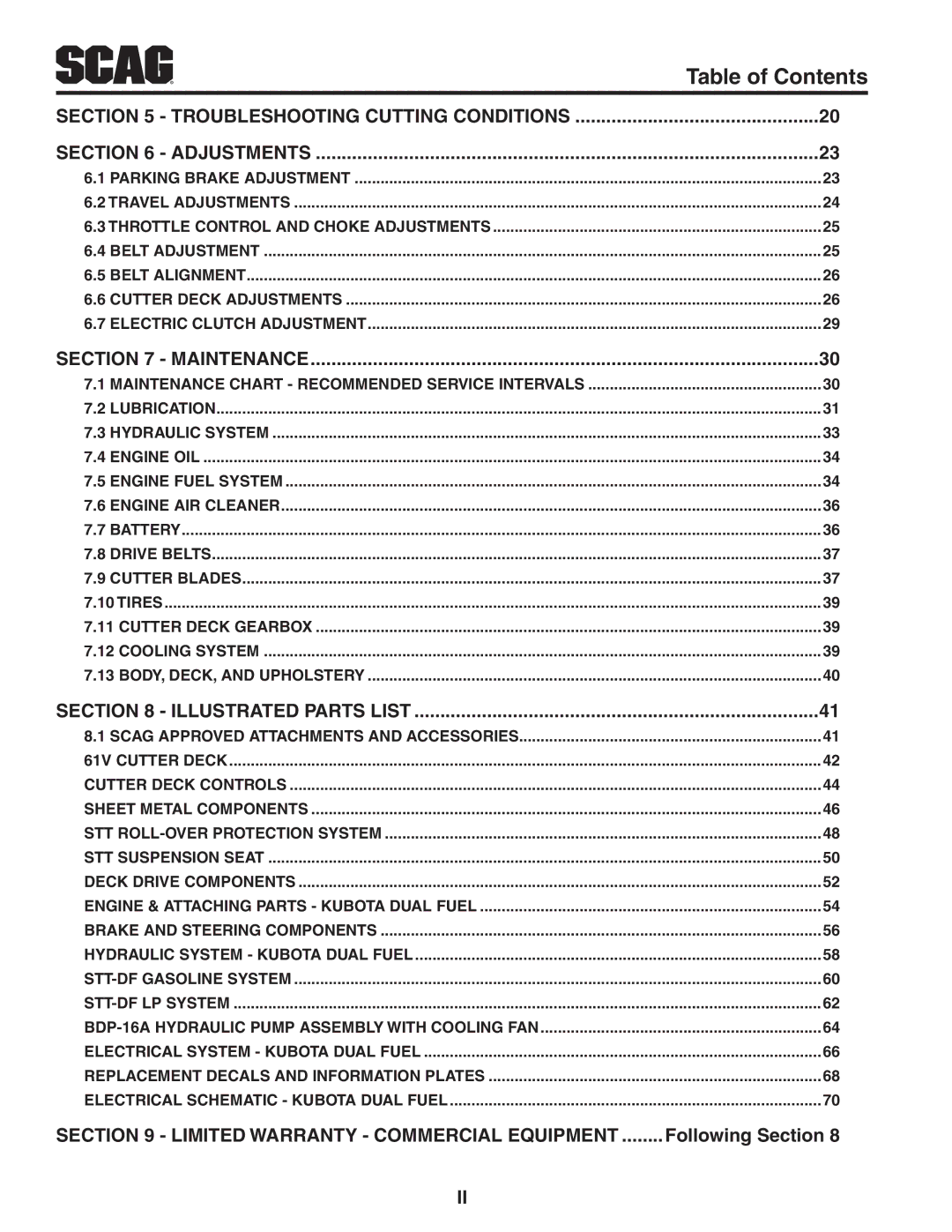 Scag Power Equipment STT61V-31KB-DF manual Following Section, Troubleshooting Cutting Conditions Adjustments 