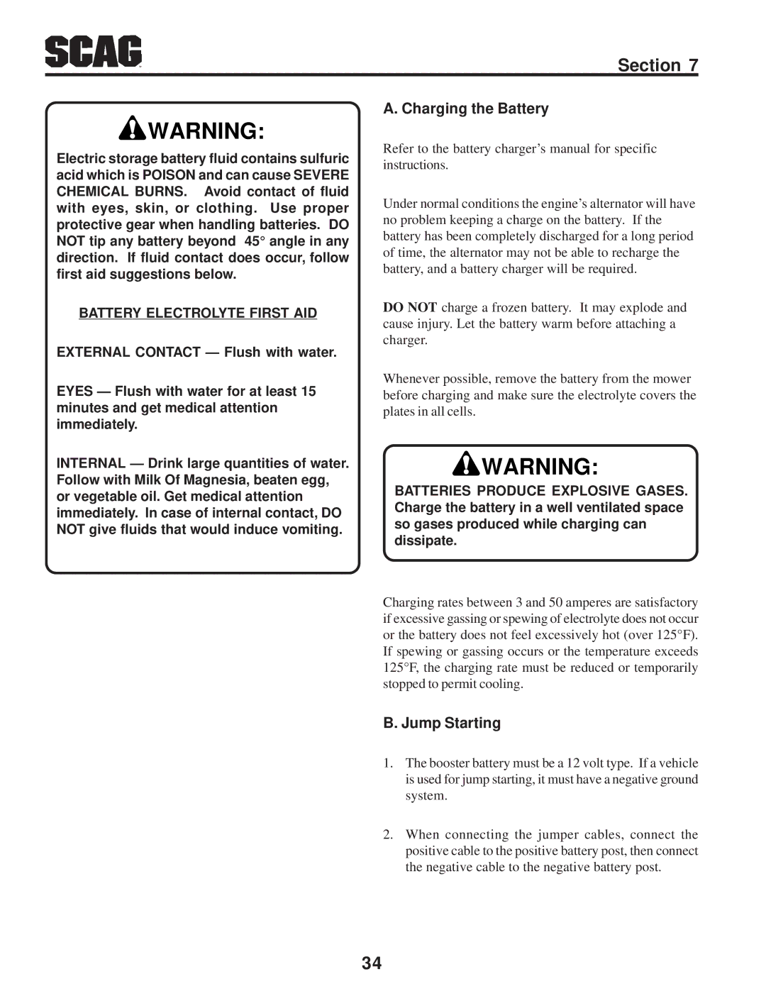 Scag Power Equipment STWC operating instructions Charging the Battery, Jump Starting, Battery Electrolyte First AID 