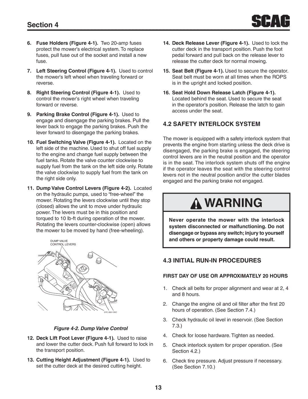 Scag Power Equipment STWC52V-26KA-LC, STWC52V-25KA, STWC61V-26KA-LC manual Safety Interlock System, Initial Run-In Procedures 