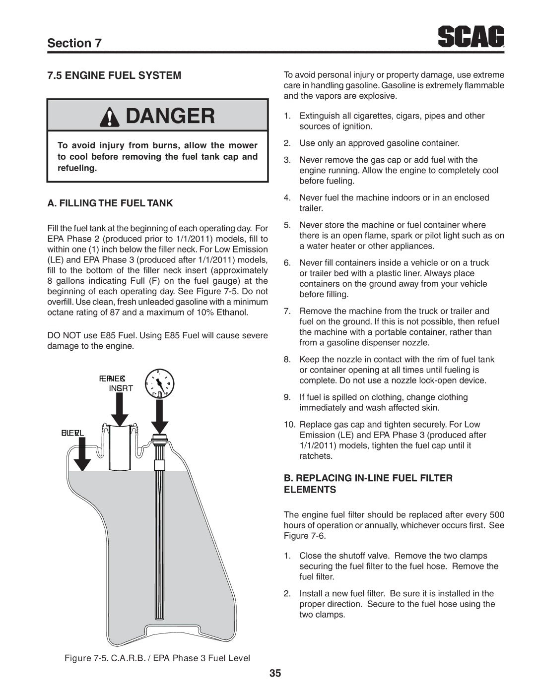 Scag Power Equipment SVR61V-29FX manual Engine Fuel System, Filling the Fuel Tank, Replacing In-Line Fuel Filter Elements 