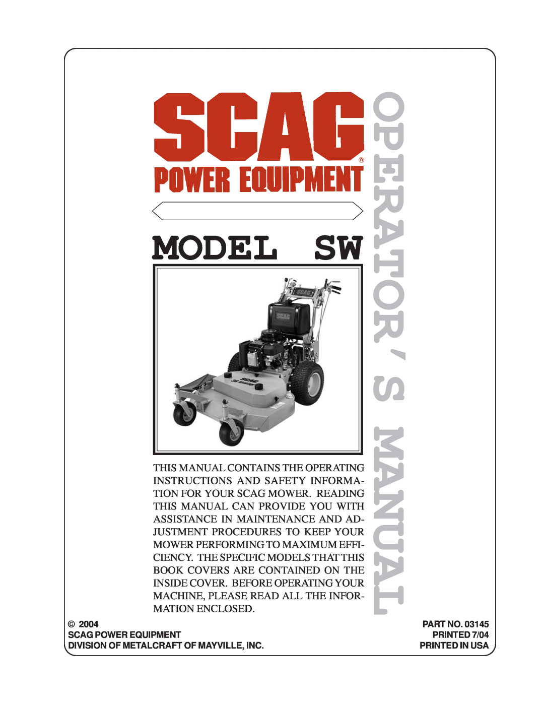 Scag Power Equipment SW manual Operator’S Manual, Model Sw 