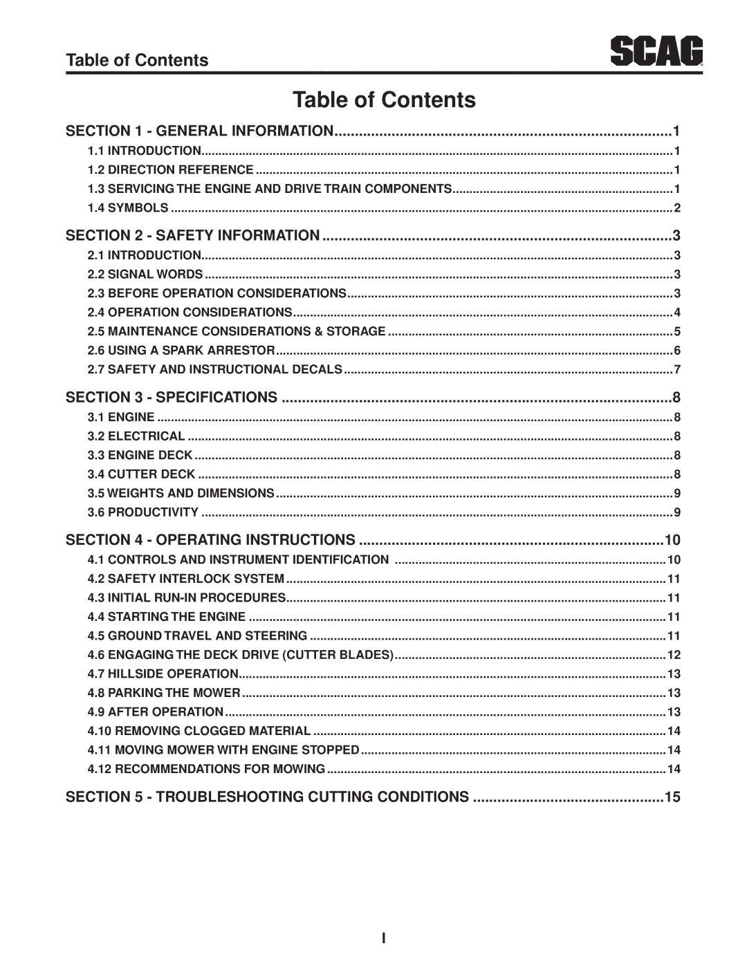 Scag Power Equipment SW36A-15KH, SW48V-15KH, SW52V-17KAI, SW48V-16KAI, SW36A-17KAI, SW32-15KAI, SW36A-16KAI Table of Contents 