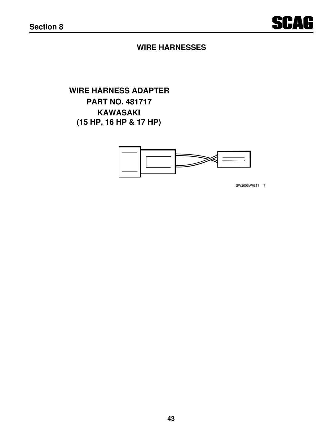 Scag Power Equipment SW32-15KAI, SW48V-15KH, SW52V-17KAI, SW48V-16KAI manual Wire Harnesses Wire Harness Adapter Kawasaki 