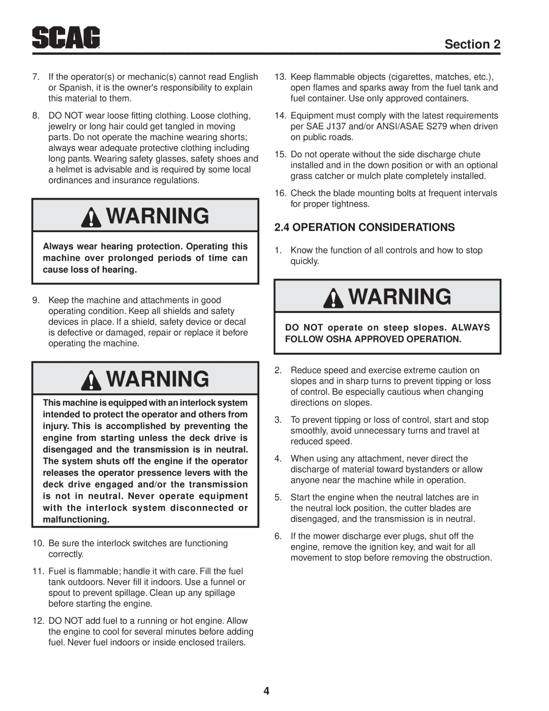 Scag Power Equipment SW52V-17KAI, SW48V-15KH, SW48V-16KAI, SW36A-15KH, SW36A-17KAI, SW32-15KAI manual Operation Considerations 