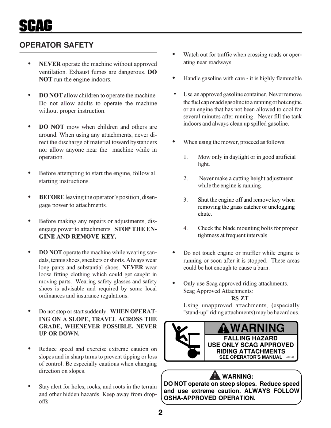 Scag Power Equipment SWZ manual Operator Safety, Gine and Remove KEY 