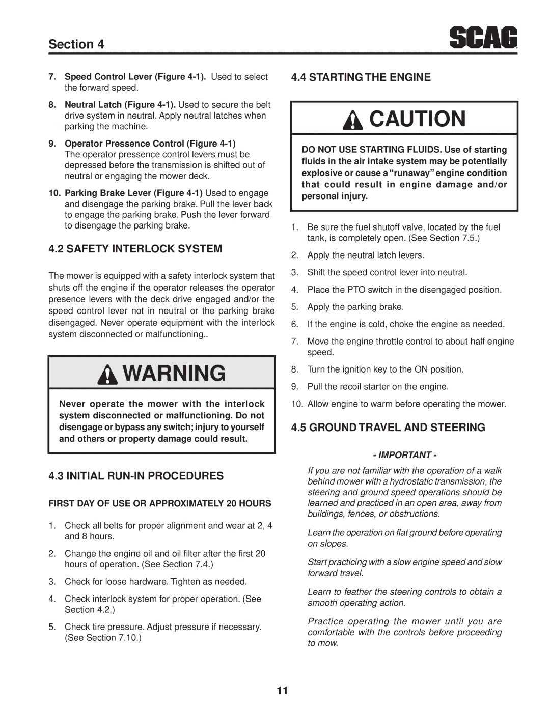 Scag Power Equipment SWZ-19KAI, SWZ52V-19KAI manual Safety Interlock System, Initial RUN-IN Procedures, Starting the Engine 