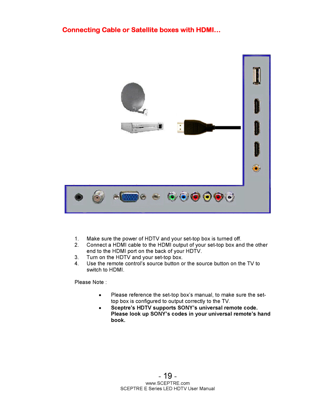 Sceptre Technologies E Series user manual Connecting Cable or Satellite boxes with HDMI… 