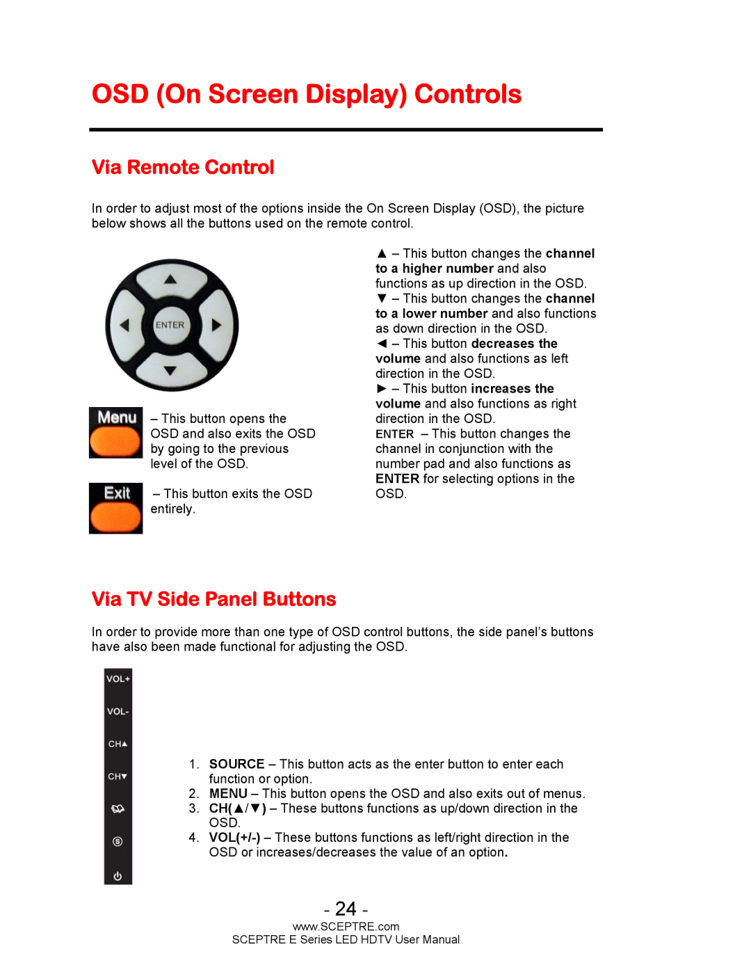 Sceptre Technologies E Series user manual OSD On Screen Display Controls, Via Remote Control, Via TV Side Panel Buttons 