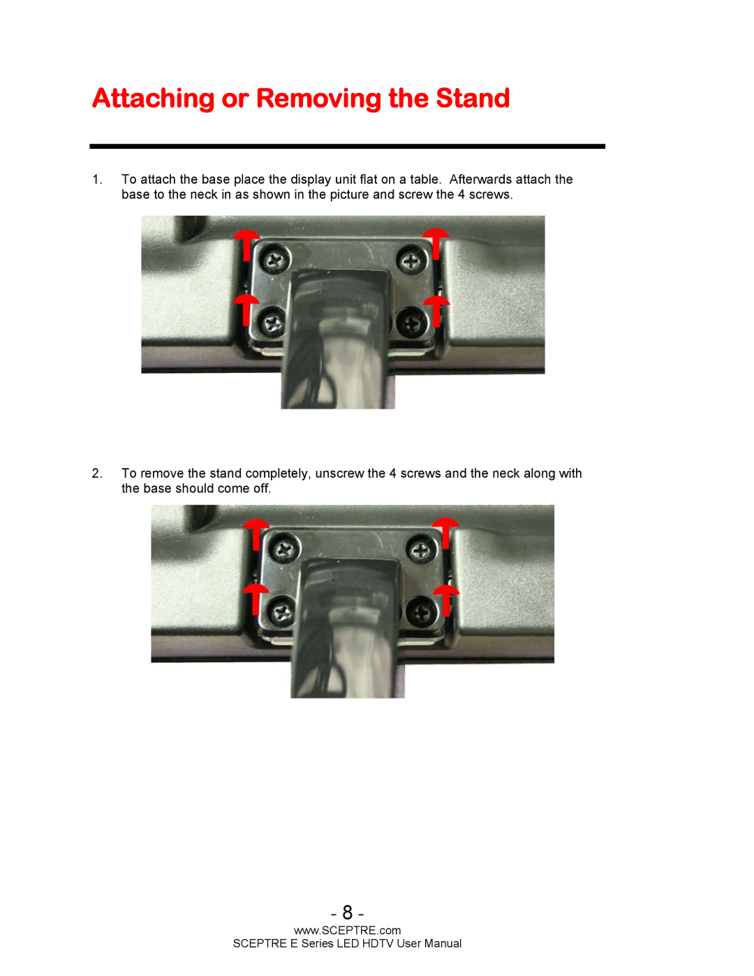 Sceptre Technologies E Series user manual Attaching or Removing the Stand 