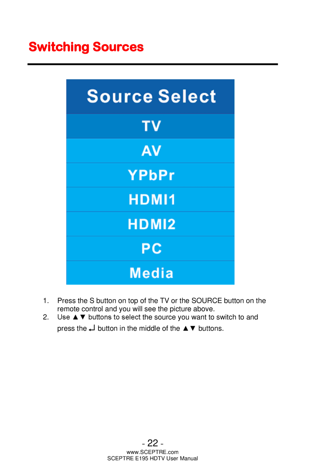 Sceptre Technologies E195 user manual Switching Sources 