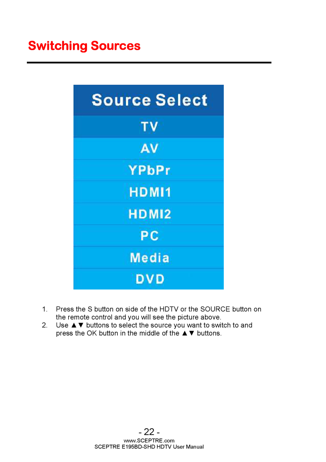 Sceptre Technologies E195BD-SHD user manual Switching Sources 