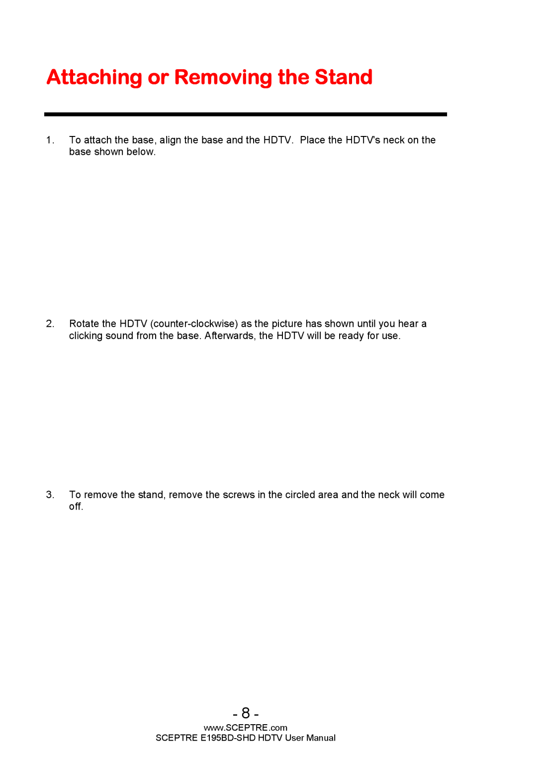 Sceptre Technologies E195BD-SHD user manual Attaching or Removing the Stand 