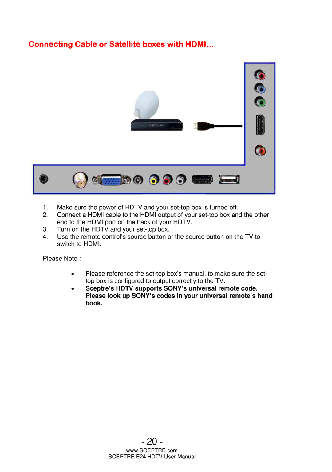 Sceptre Technologies E24 user manual Connecting Cable or Satellite boxes with HDMI… 