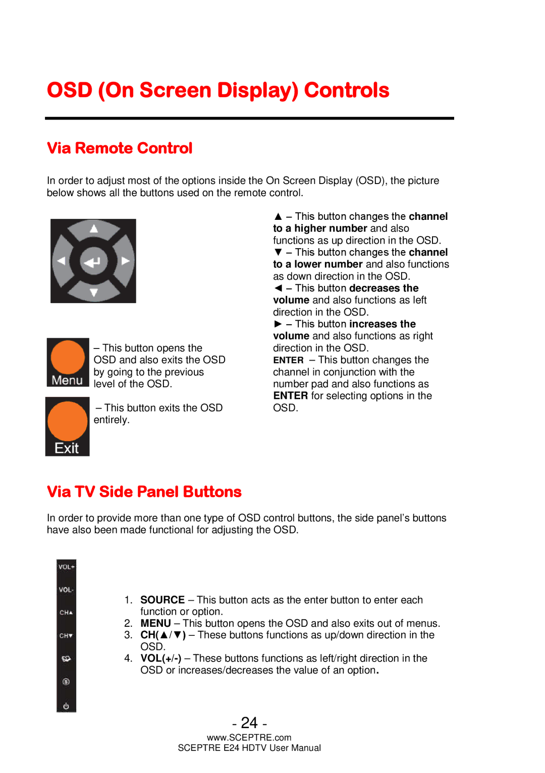 Sceptre Technologies E24 user manual OSD On Screen Display Controls, Via Remote Control, Via TV Side Panel Buttons 