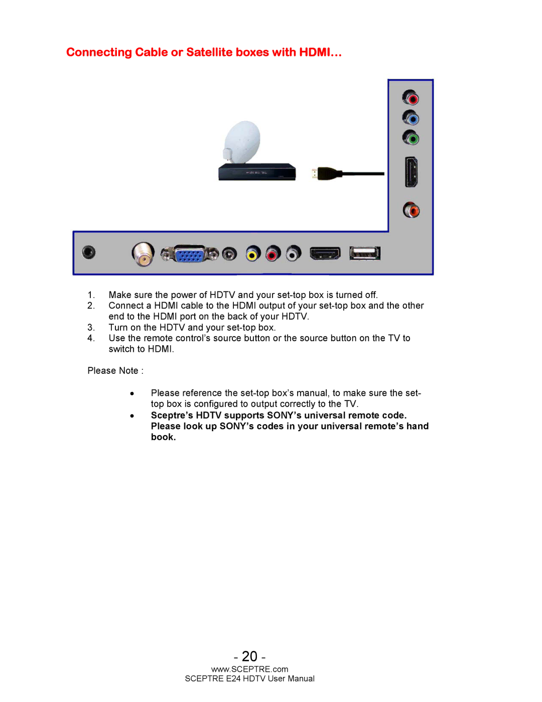 Sceptre Technologies E24 user manual Connecting Cable or Satellite boxes with HDMI… 