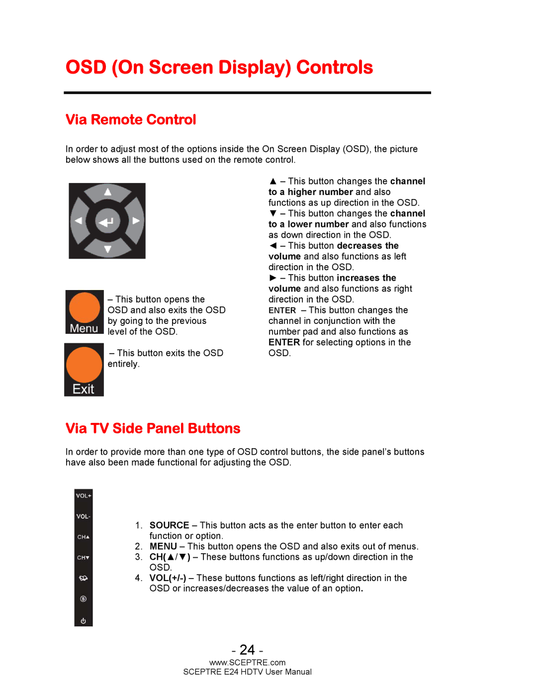 Sceptre Technologies E24 user manual OSD On Screen Display Controls, Via Remote Control, Via TV Side Panel Buttons 