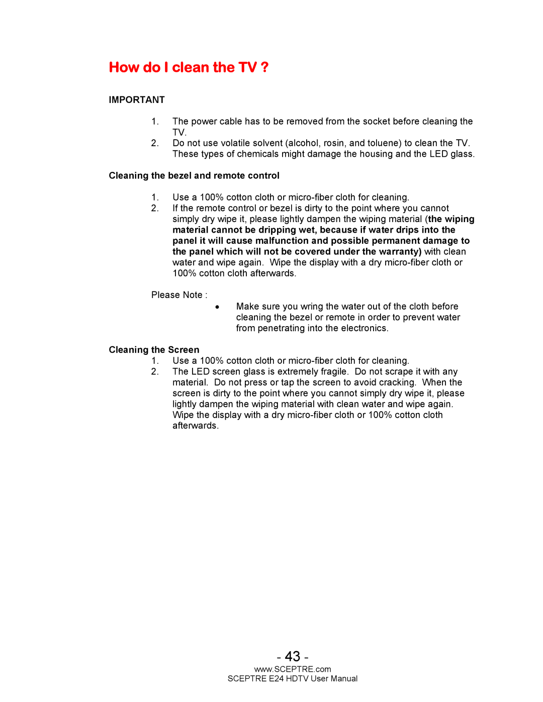 Sceptre Technologies E24 user manual How do I clean the TV ?, Cleaning the bezel and remote control 