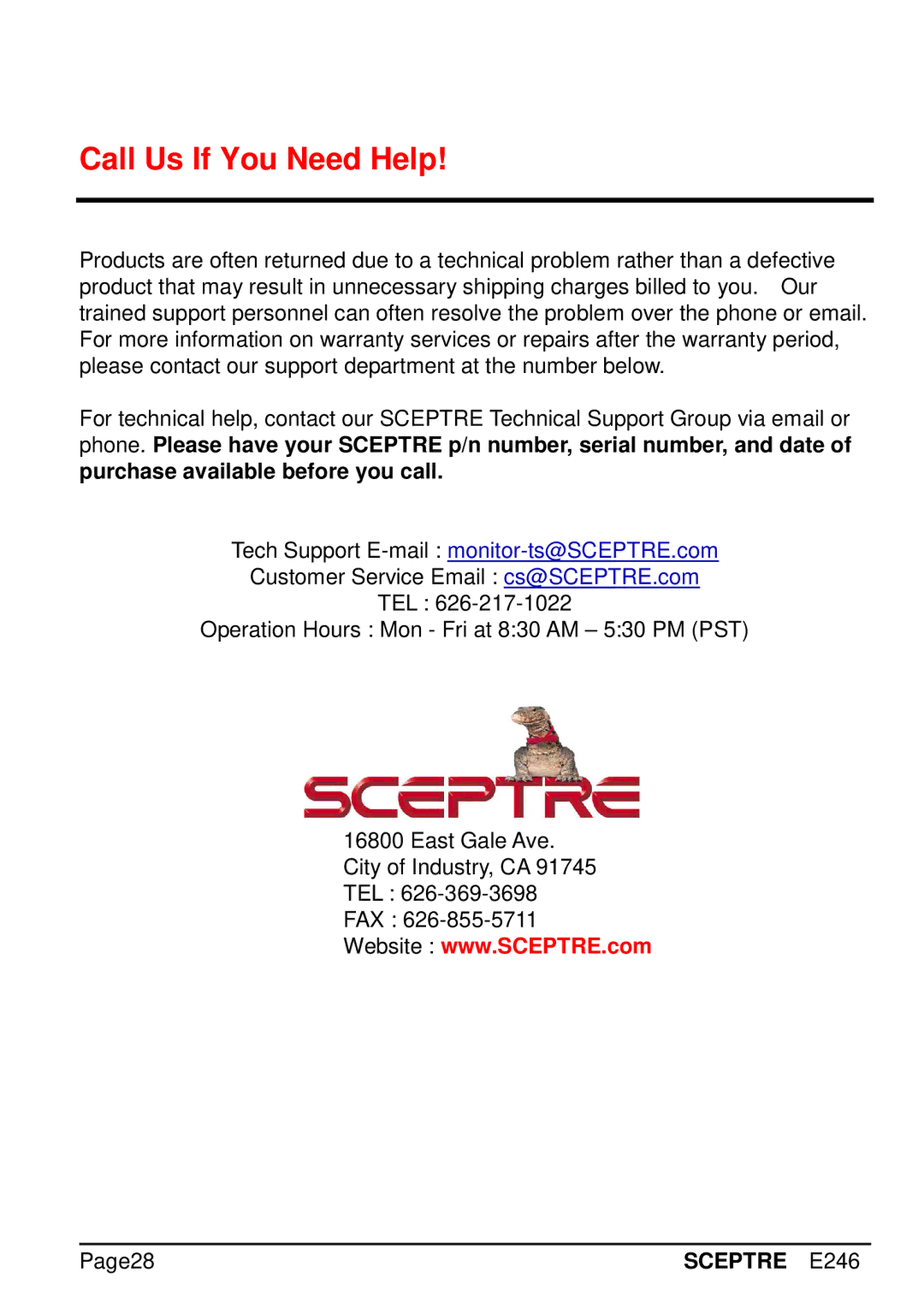 Sceptre Technologies E246 manual Call Us If You Need Help 