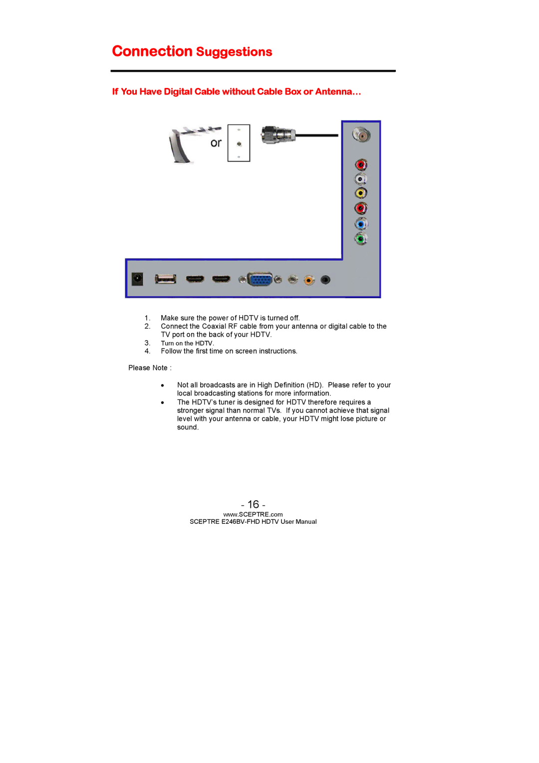 Sceptre Technologies LED HDTV, E246BV-FHD Connection Suggestions, If You Have Digital Cable without Cable Box or Antenna… 