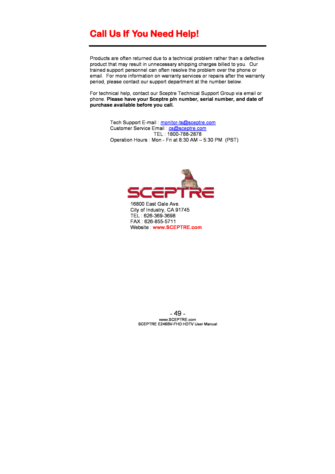 Sceptre Technologies LED HDTV, E246BV-FHD, E236BV-FHD user manual Call Us If You Need Help 