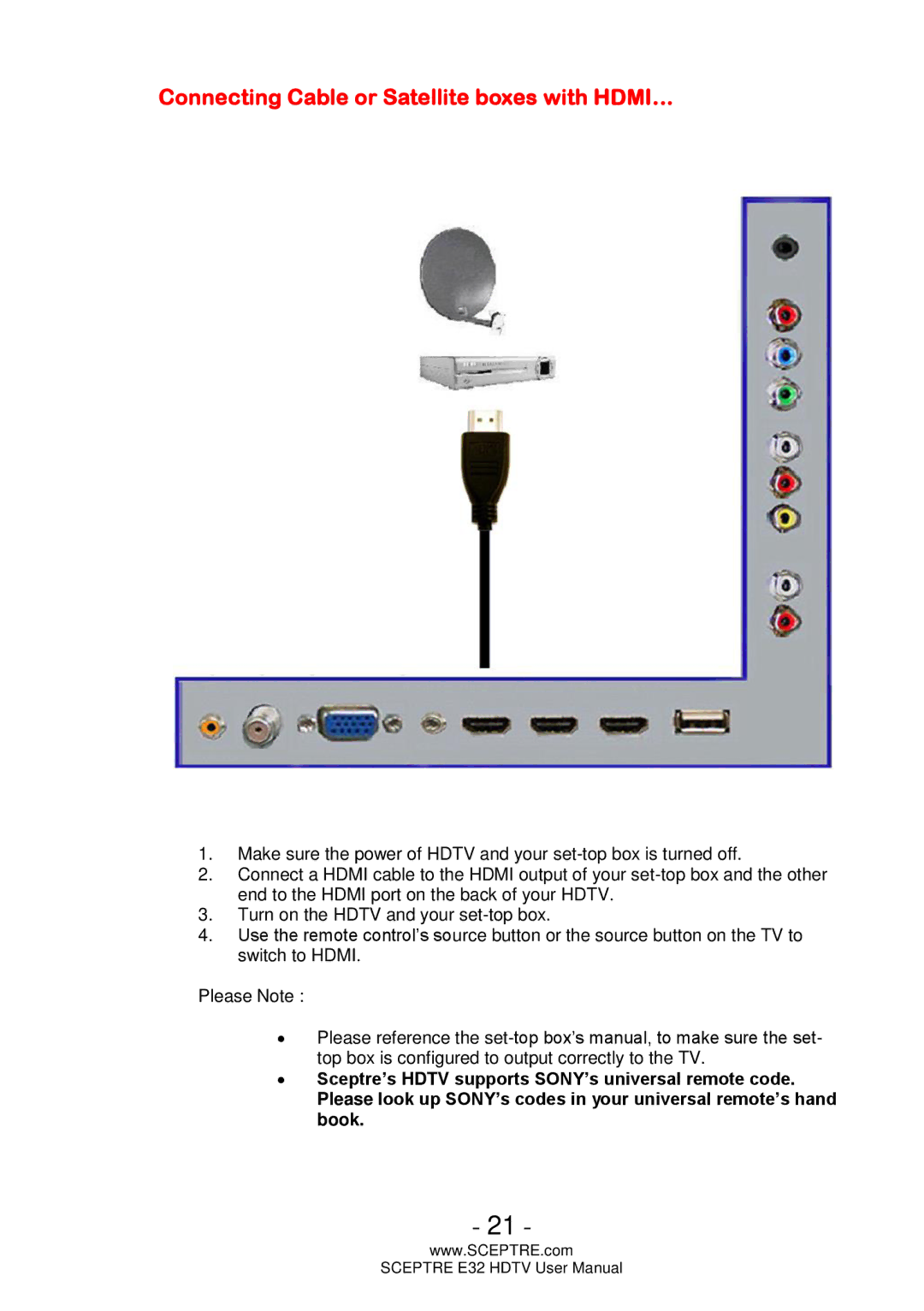 Sceptre Technologies E32 user manual Connecting Cable or Satellite boxes with HDMI… 