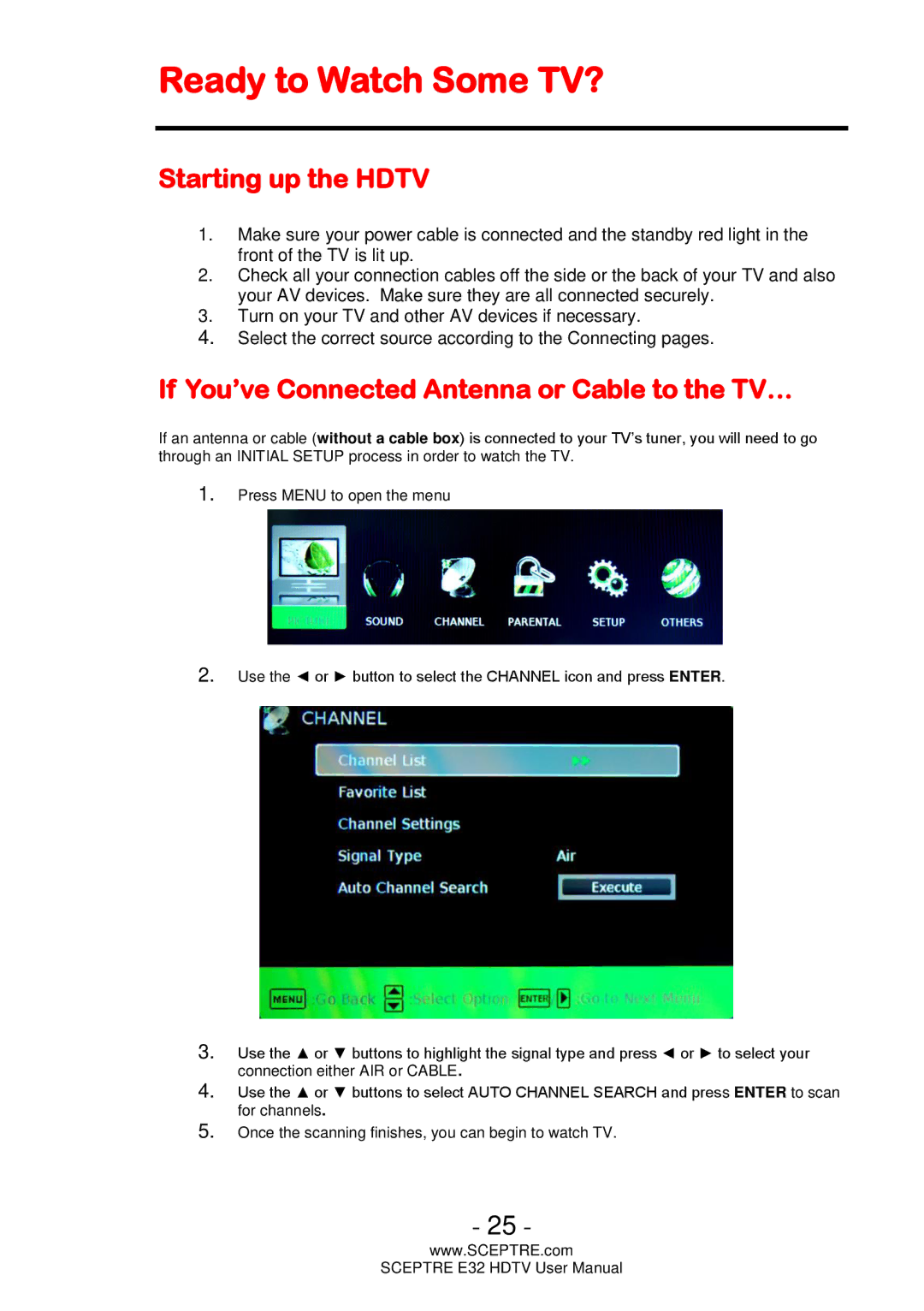 Sceptre Technologies E32 Ready to Watch Some TV?, Starting up the Hdtv, If You’ve Connected Antenna or Cable to the TV… 