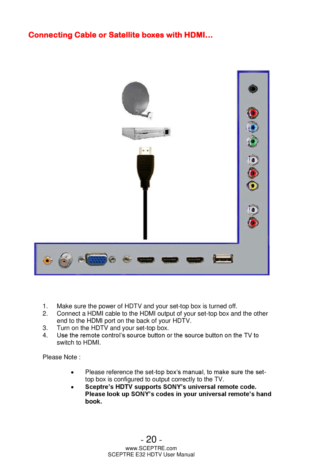 Sceptre Technologies E32 user manual Connecting Cable or Satellite boxes with HDMI… 