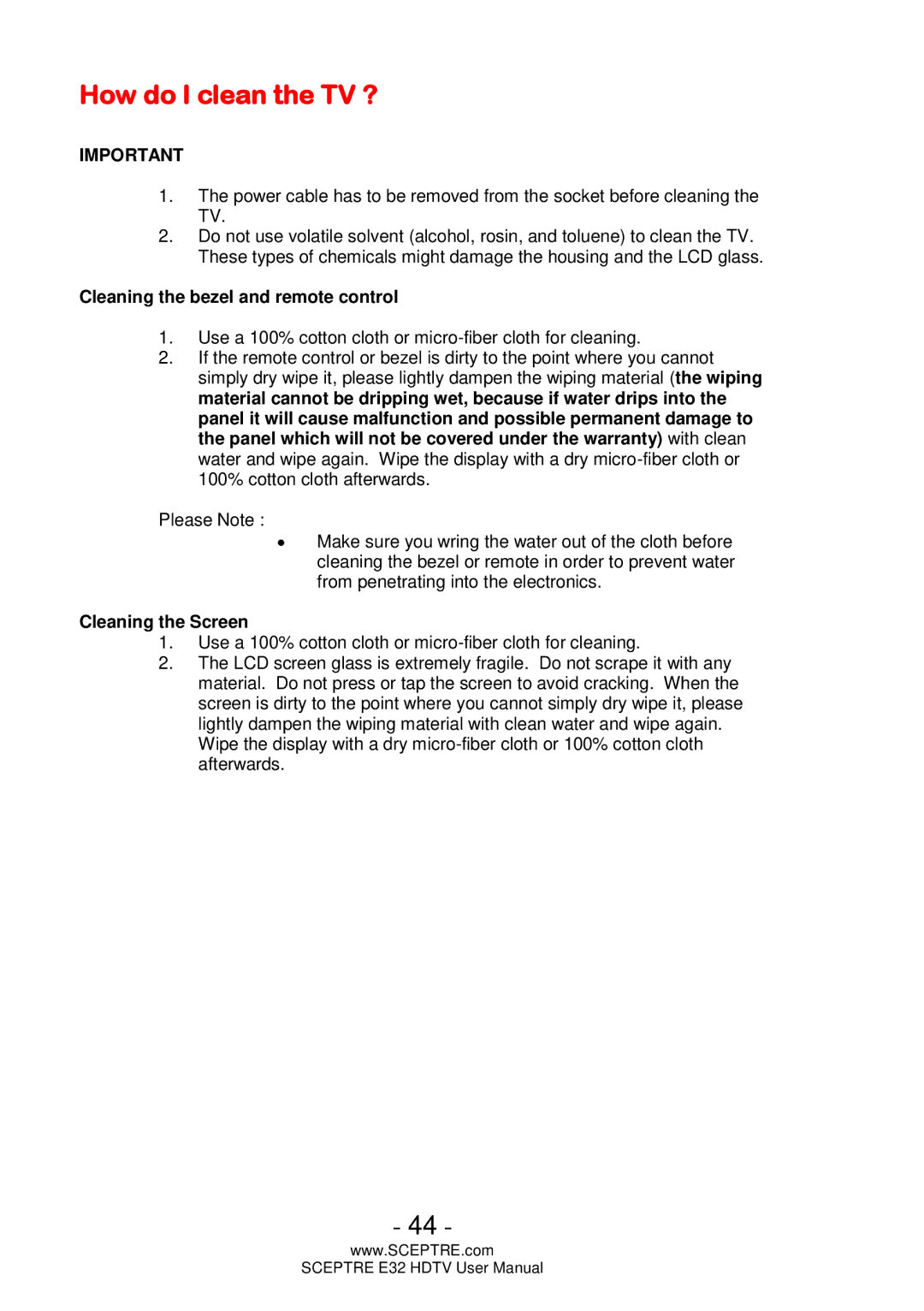 Sceptre Technologies E32 user manual How do I clean the TV ?, Cleaning the bezel and remote control 