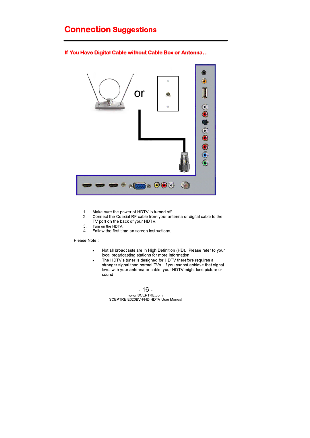 Sceptre Technologies E320BV-FHD user manual Connection Suggestions, If You Have Digital Cable without Cable Box or Antenna… 