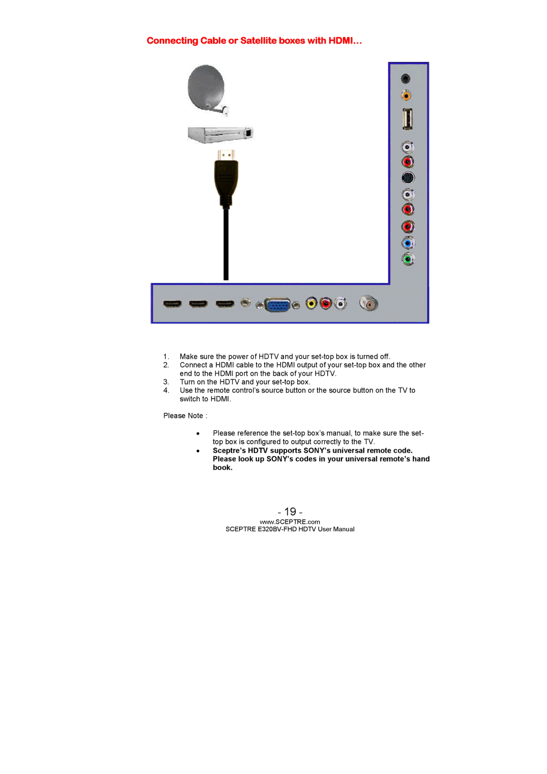 Sceptre Technologies E320BV-FHD user manual Connecting Cable or Satellite boxes with HDMI… 