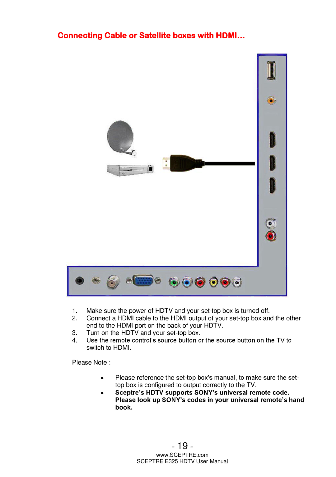 Sceptre Technologies E325 user manual Connecting Cable or Satellite boxes with HDMI… 