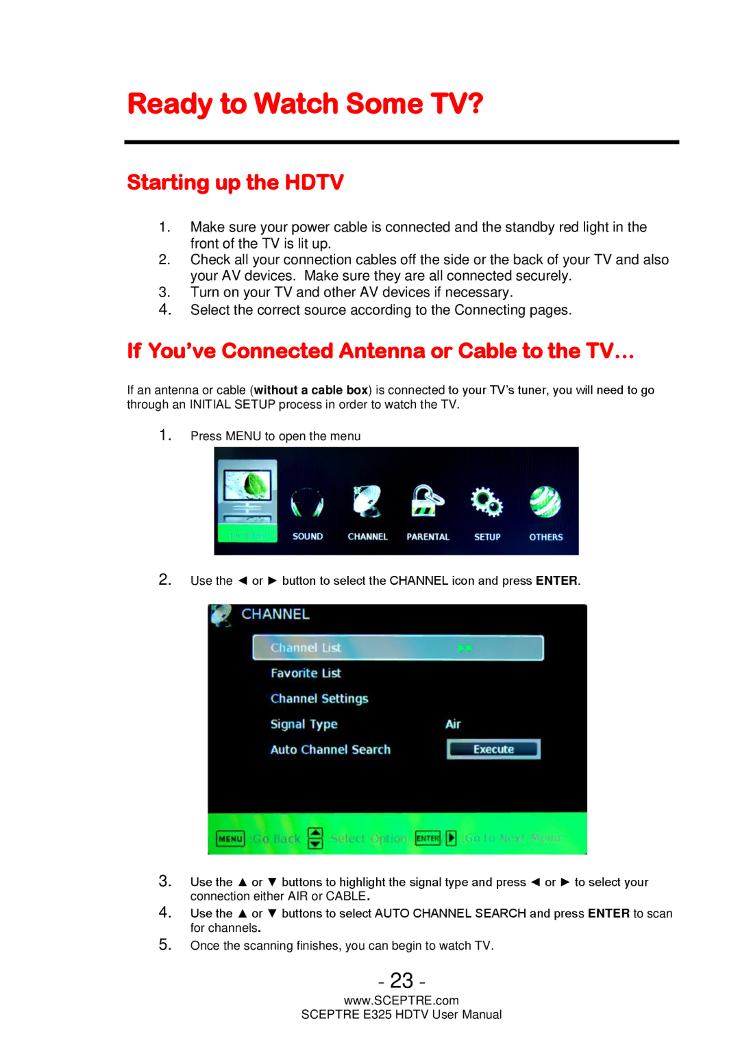 Sceptre Technologies E325 Ready to Watch Some TV?, Starting up the Hdtv, If You’ve Connected Antenna or Cable to the TV… 