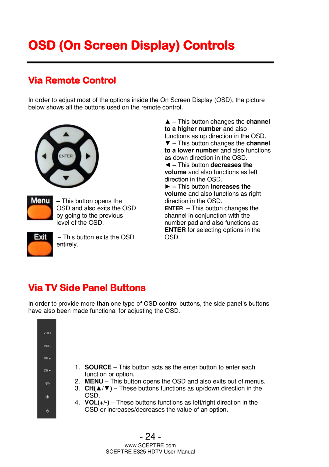 Sceptre Technologies E325 user manual OSD On Screen Display Controls, Via Remote Control, Via TV Side Panel Buttons 