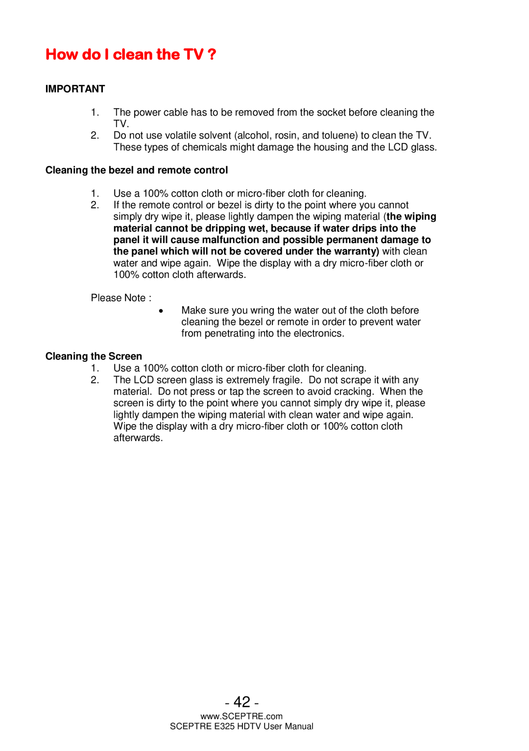 Sceptre Technologies E325 user manual How do I clean the TV ?, Cleaning the bezel and remote control 