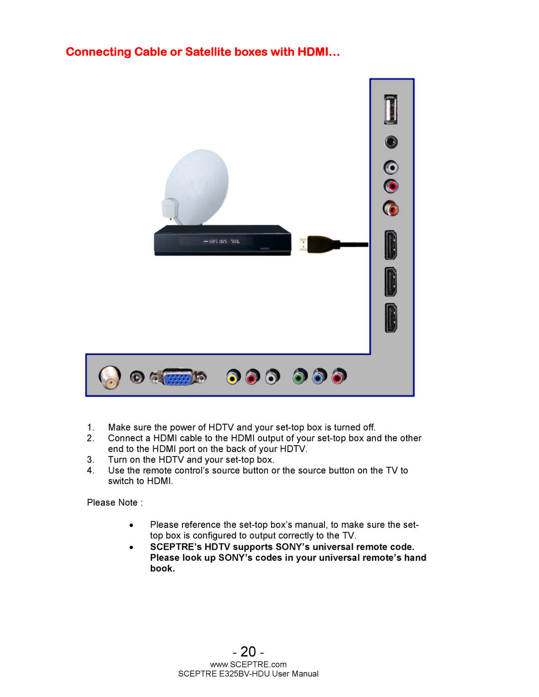 Sceptre Technologies E325BV-HDU user manual Connecting Cable or Satellite boxes with HDMI… 