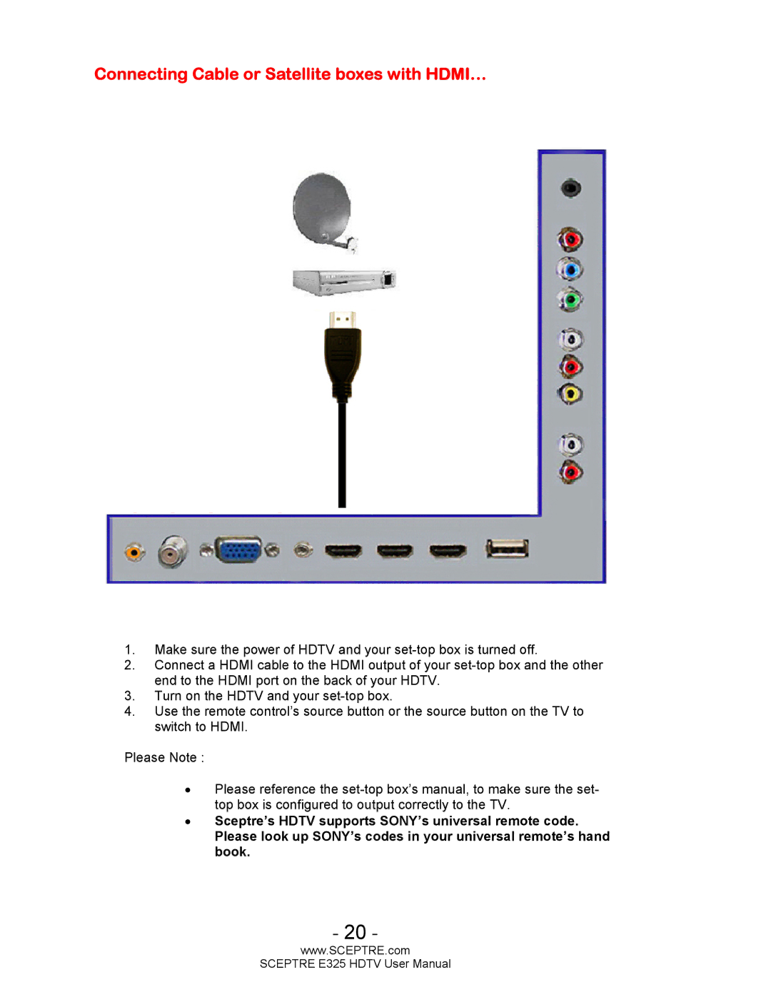 Sceptre Technologies E325BVHDC user manual Connecting Cable or Satellite boxes with HDMI… 