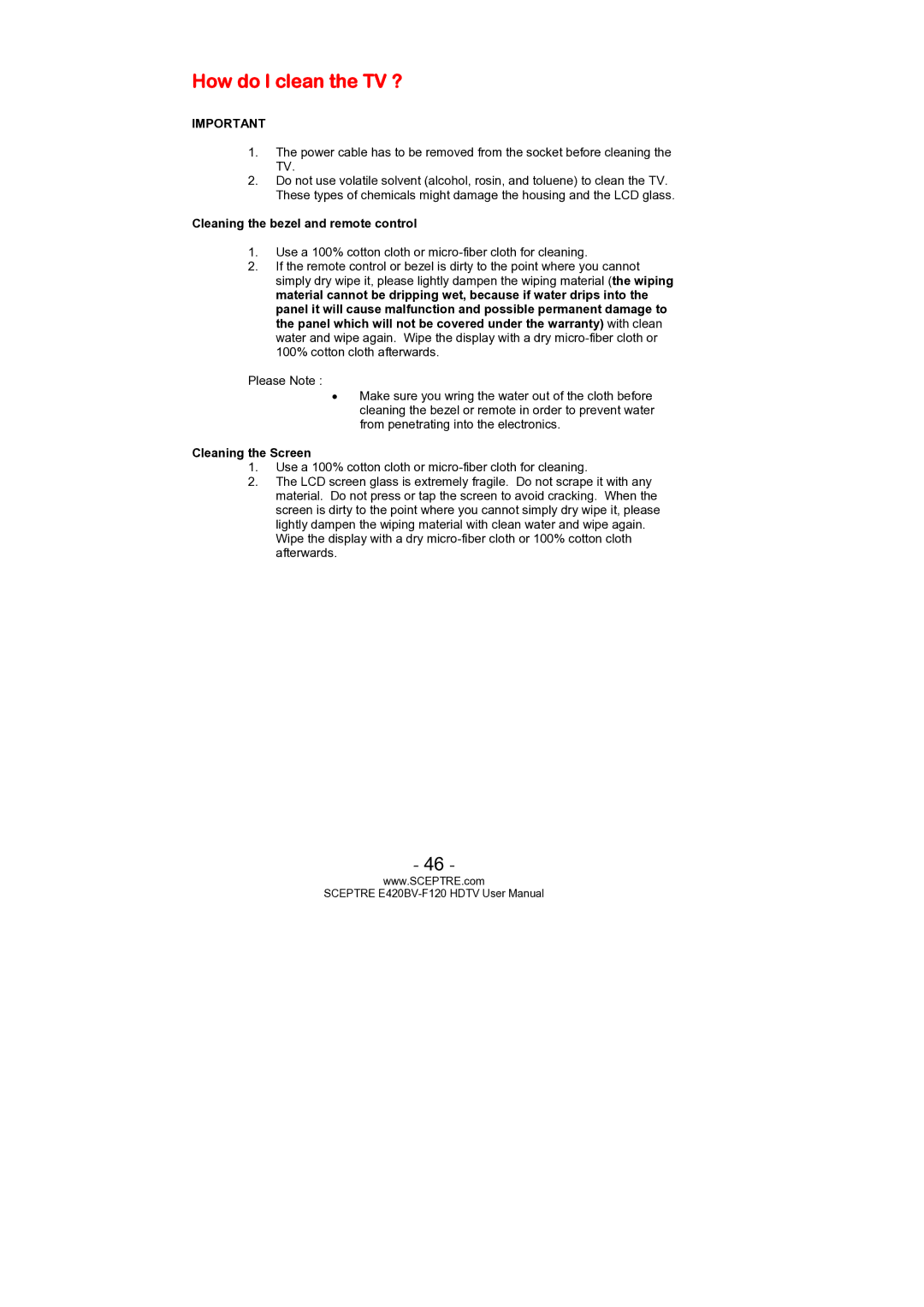 Sceptre Technologies E420BV-F120 user manual How do I clean the TV ?, Cleaning the bezel and remote control 