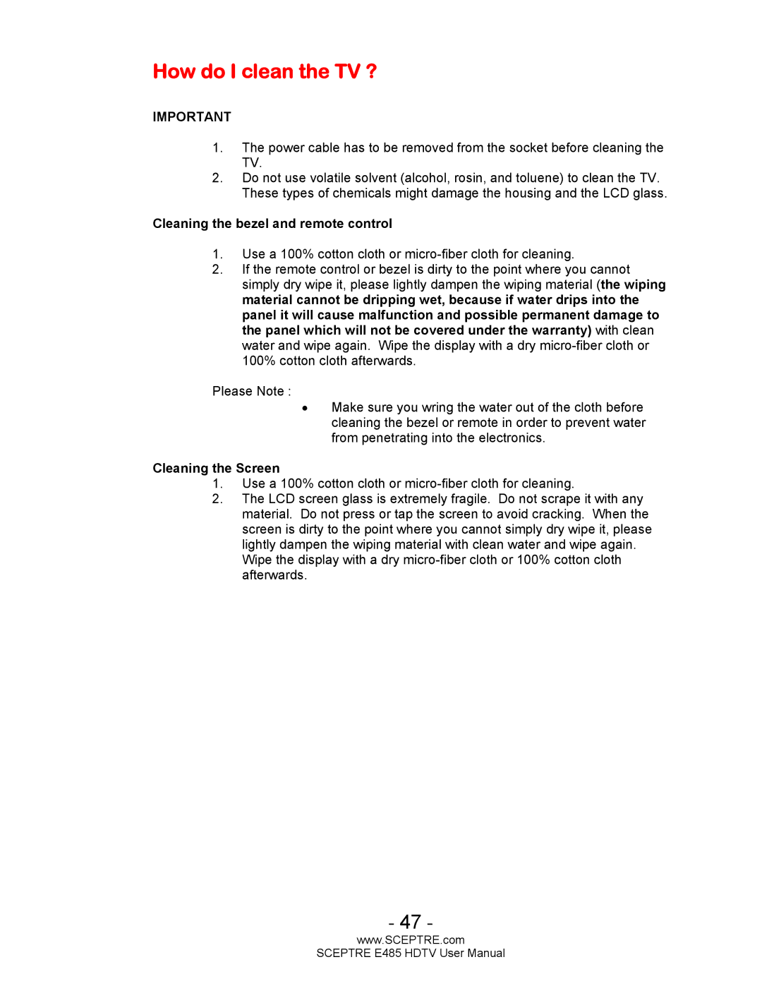 Sceptre Technologies E485 user manual How do I clean the TV ?, Cleaning the bezel and remote control 