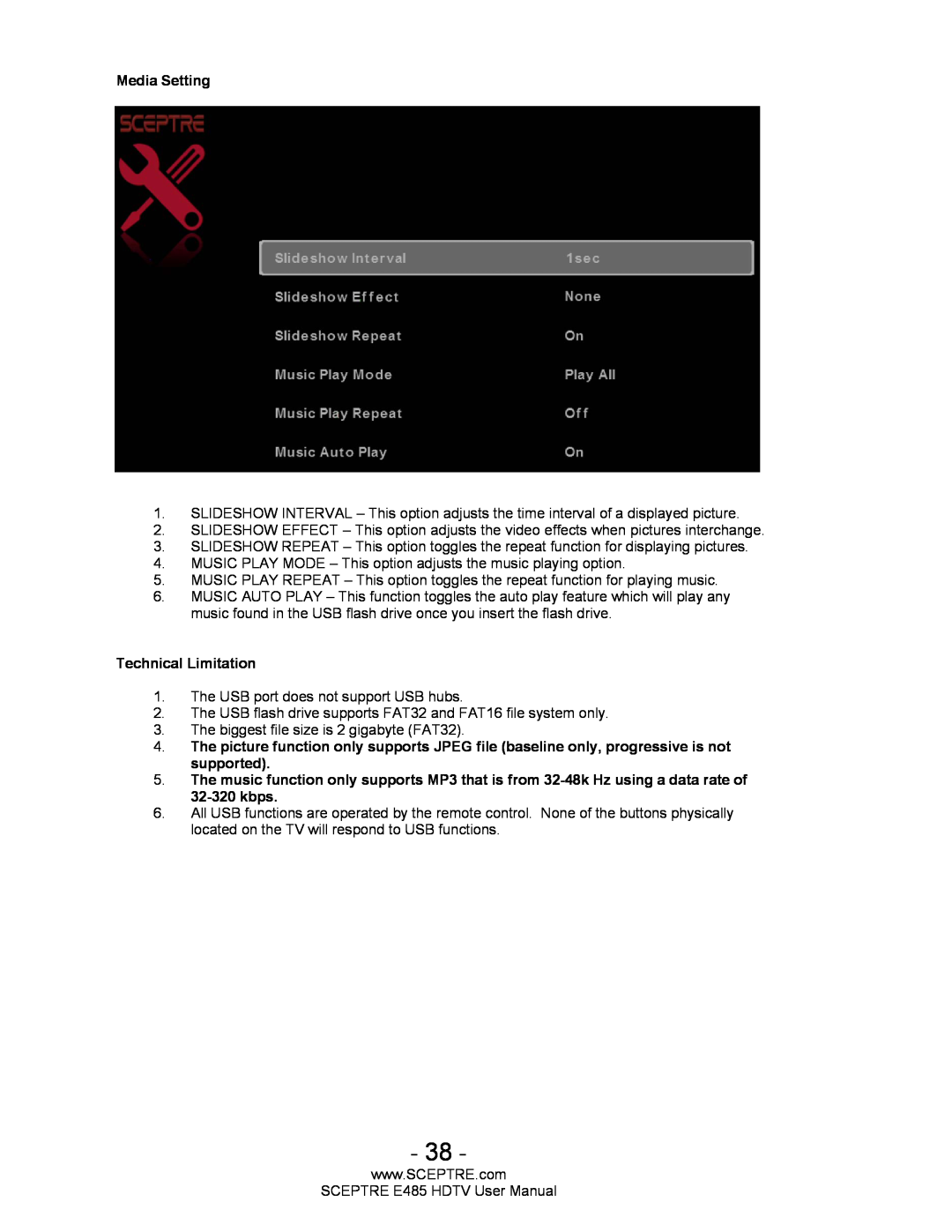 Sceptre Technologies E485 user manual Media Setting, Technical Limitation 