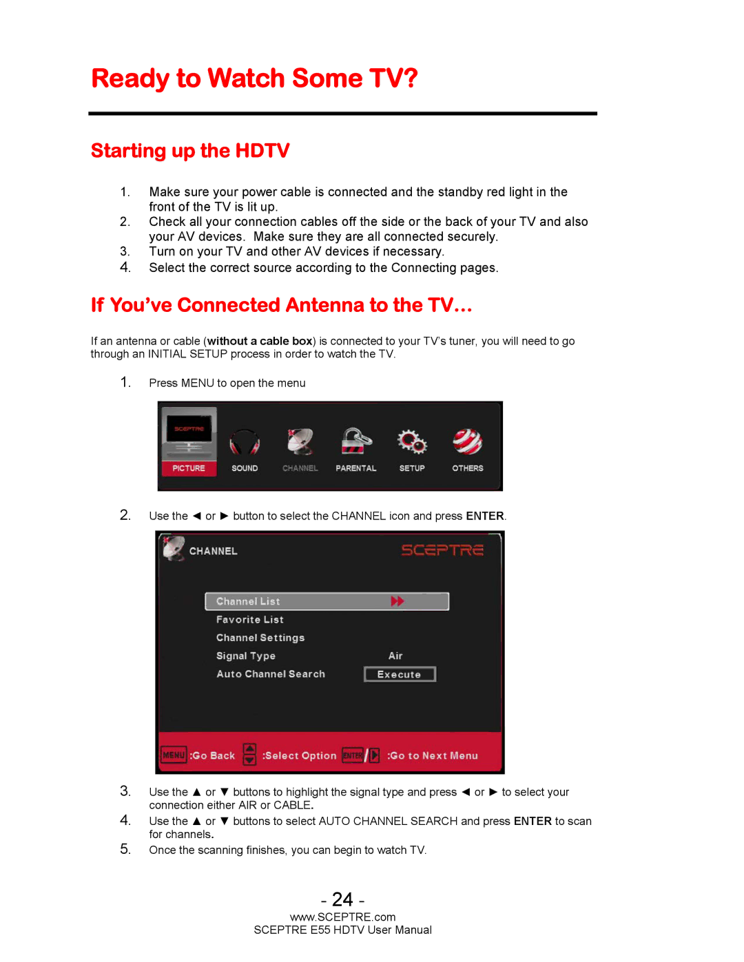 Sceptre Technologies E55 user manual Ready to Watch Some TV?, Starting up the Hdtv, If You’ve Connected Antenna to the TV… 