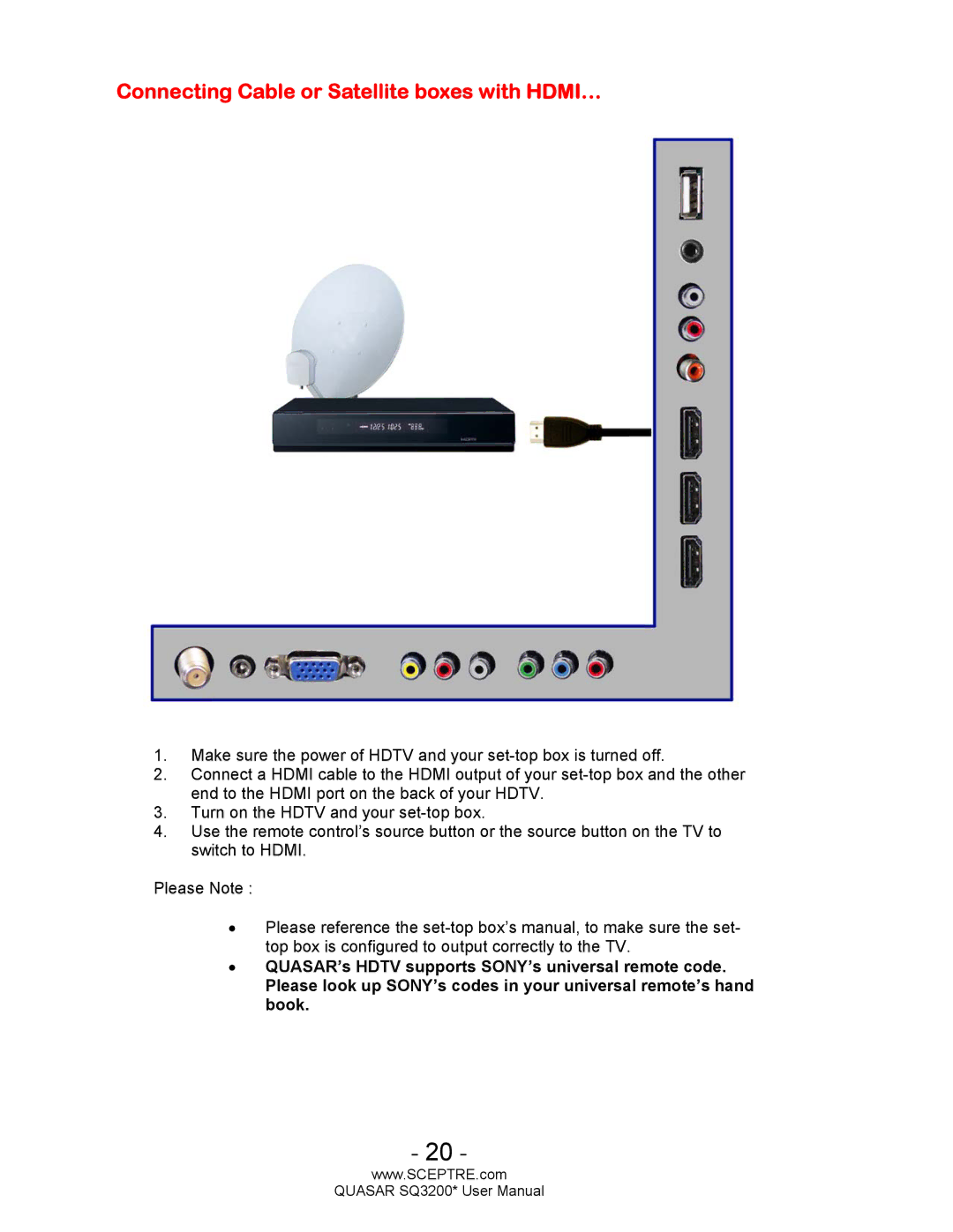 Sceptre Technologies HDTV, SQ3200 user manual Connecting Cable or Satellite boxes with HDMI… 