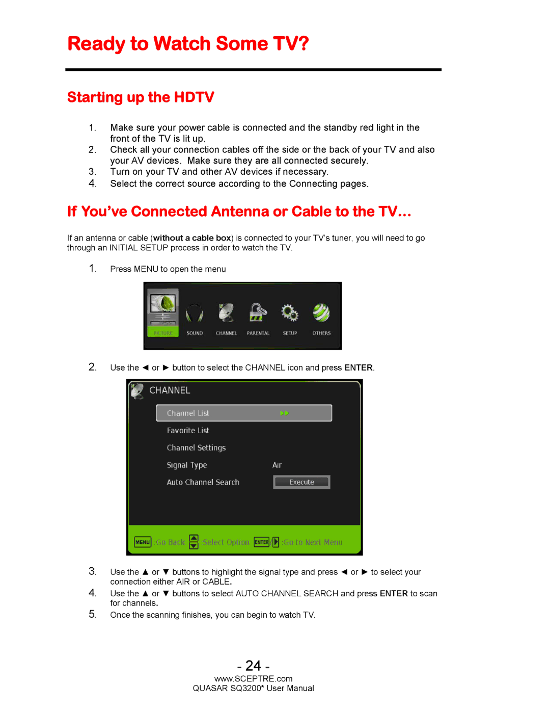 Sceptre Technologies HDTV Ready to Watch Some TV?, Starting up the Hdtv, If You’ve Connected Antenna or Cable to the TV… 