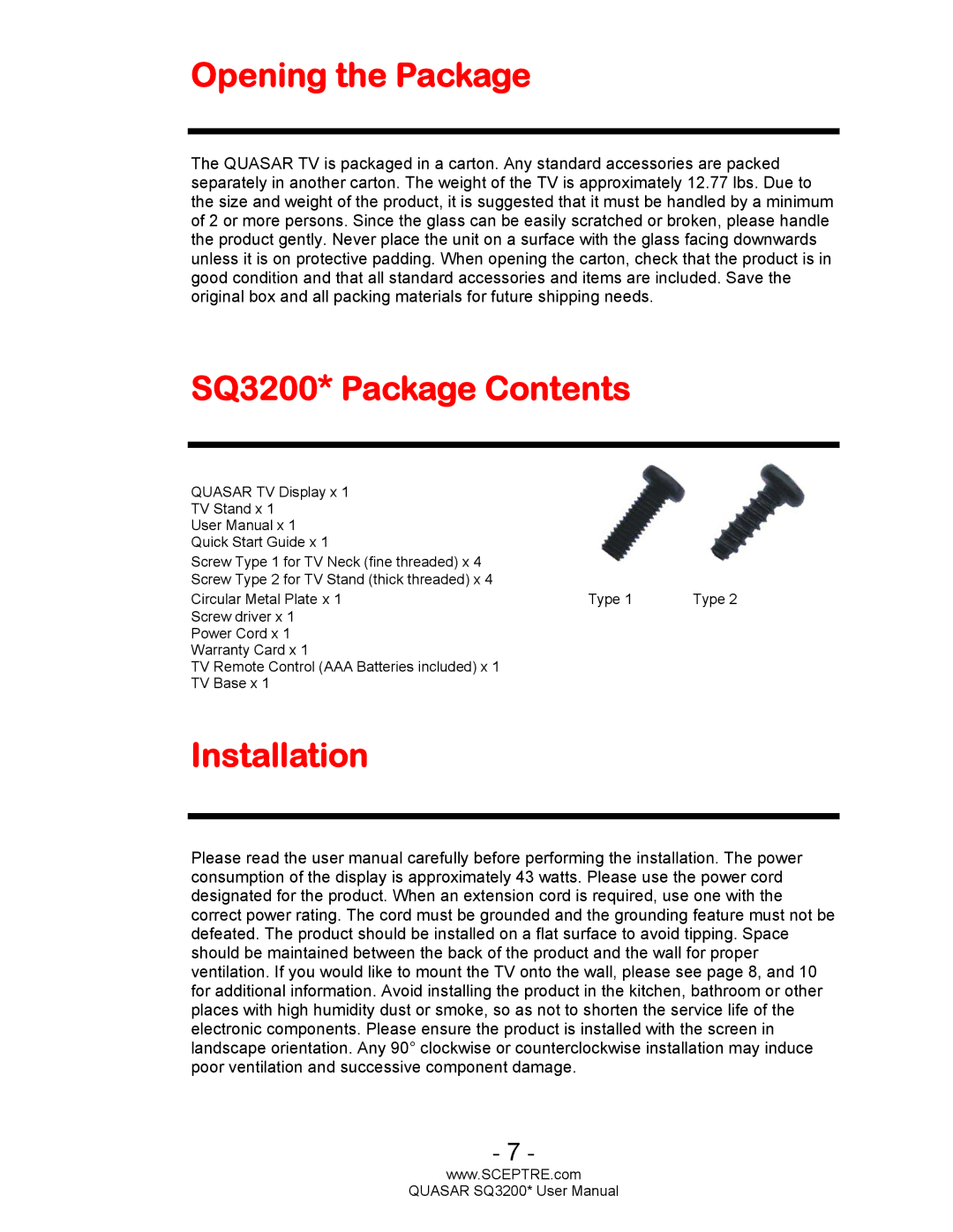 Sceptre Technologies HDTV user manual Opening the Package, SQ3200* Package Contents, Installation 