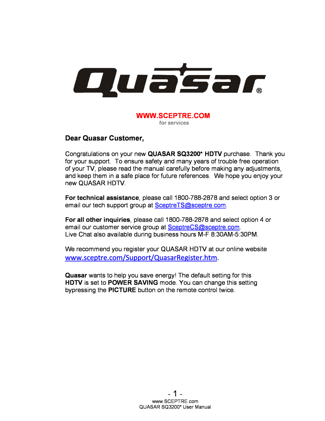 Sceptre Technologies SQ3200, HDTV user manual Dear Quasar Customer 