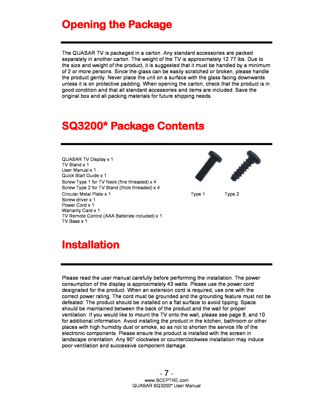 Sceptre Technologies HDTV user manual Opening the Package, SQ3200* Package Contents, Installation 