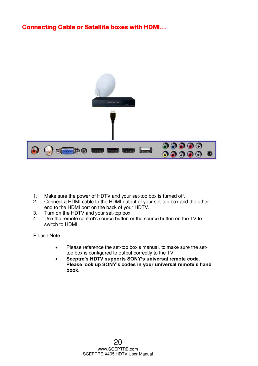 Sceptre Technologies HDTV, X405 user manual Connecting Cable or Satellite boxes with HDMI… 