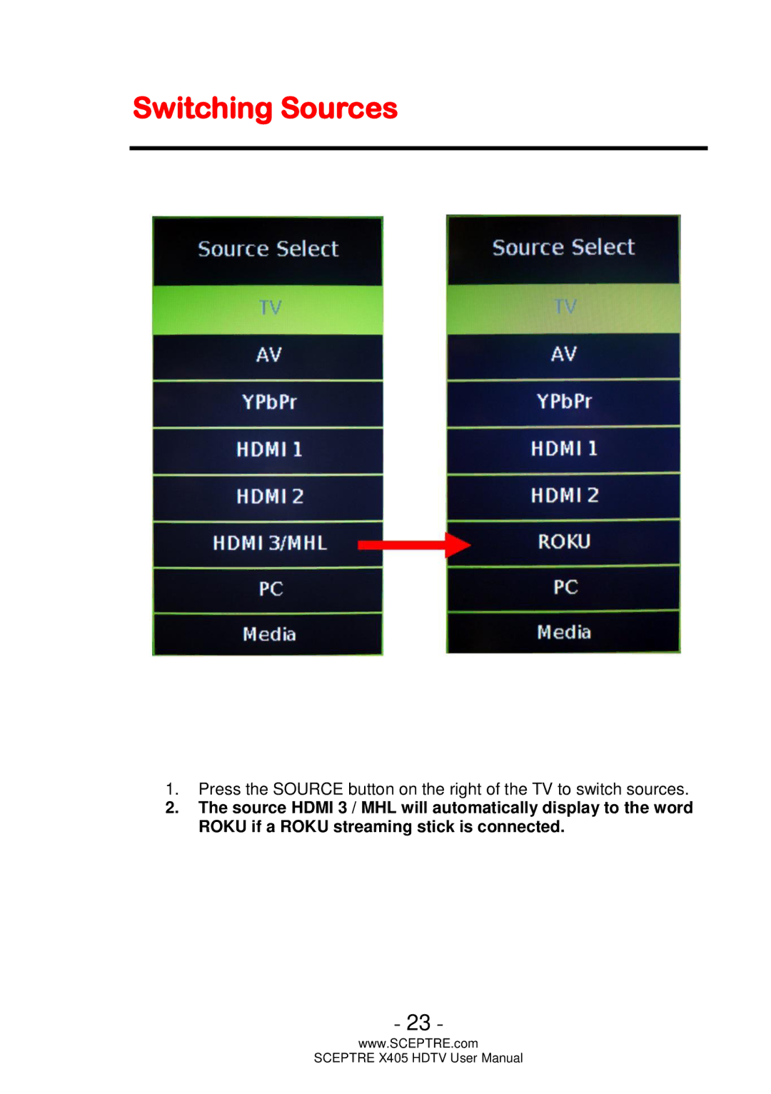 Sceptre Technologies X405, HDTV user manual Switching Sources 