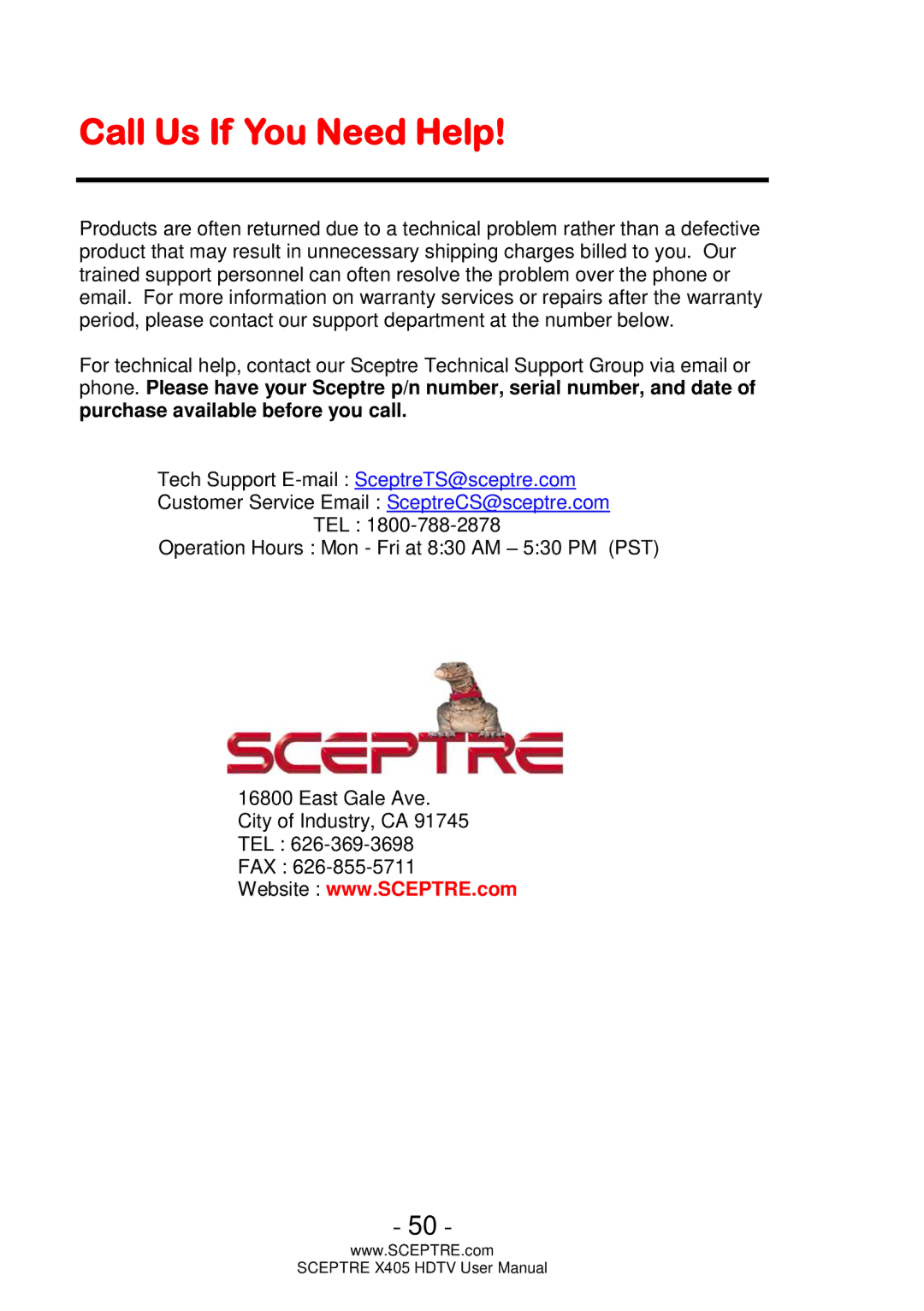 Sceptre Technologies HDTV, X405 user manual Call Us If You Need Help 