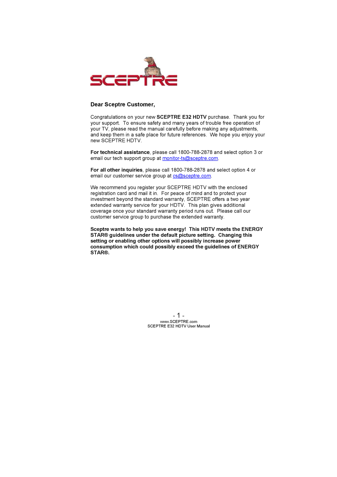 Sceptre Technologies SCEPTRE E32 HDTV user manual Dear Sceptre Customer 